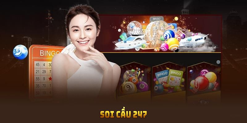 Soi cầu 247